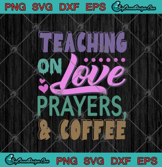 Teaching On Love Prayers And Coffee