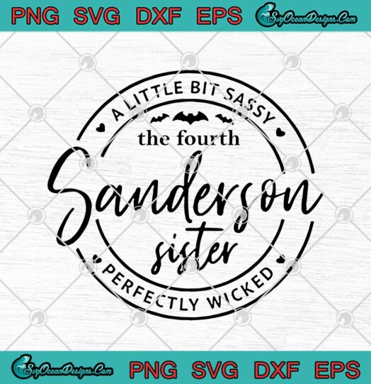The Fourth Sanderson Sister A Little Bit Sassy Perfectly Wicked