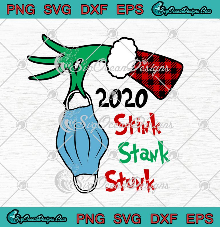 2020 Stink Stank Stunk Grinch svg
