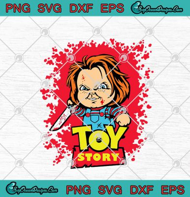 Chucky Toy Story Bloody Horror Movie Characters Halloween SVG PNG EPS ...