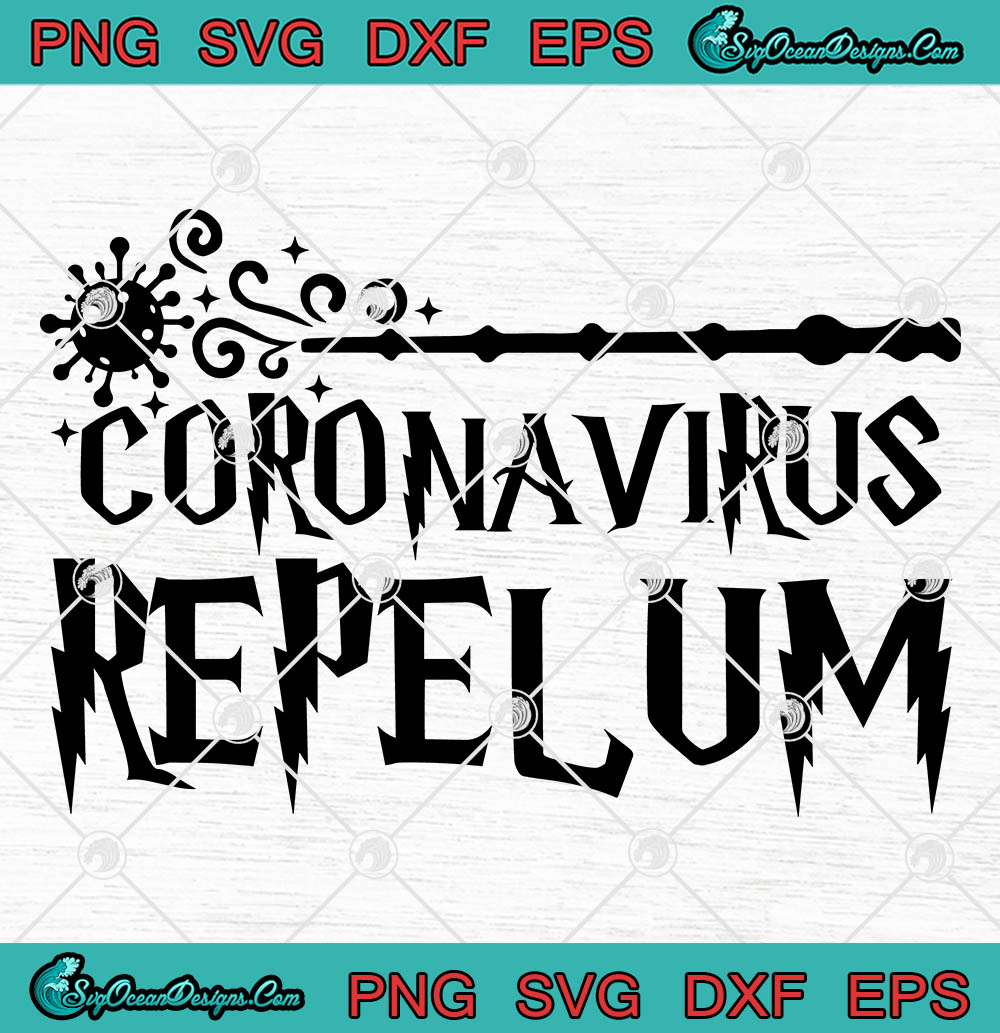 Download Coronavirus Repelum Harry Potter Svg Png Eps Dxf Coronavirus 2020 Cricut File Silhouette Art Designs Digital Download