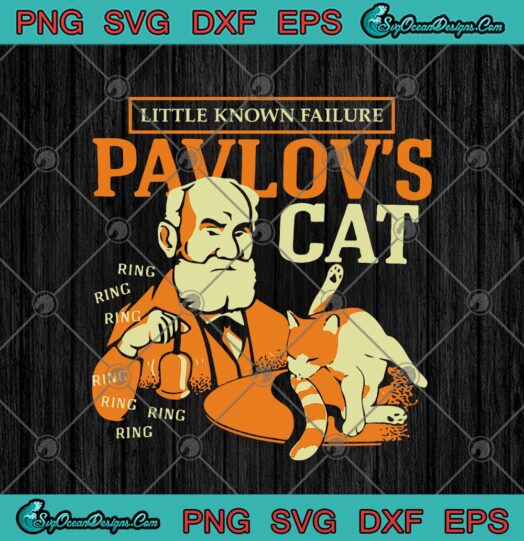 Little Known Failure Pavlovs Cat Ring Ring Ring Funny