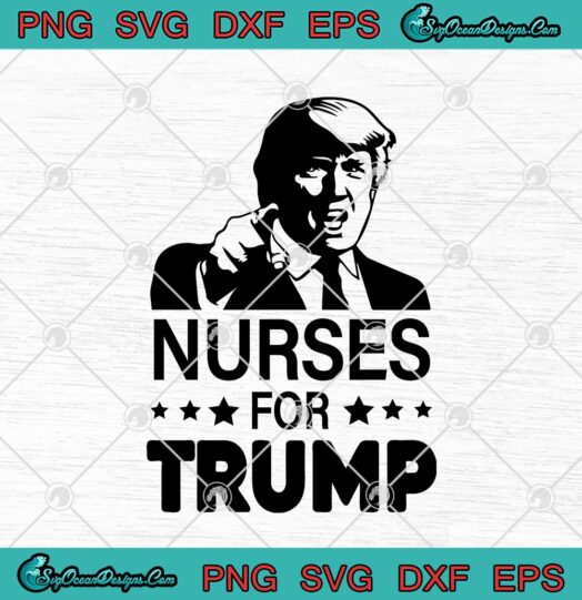 Nurses For Trump American President Political Election Day