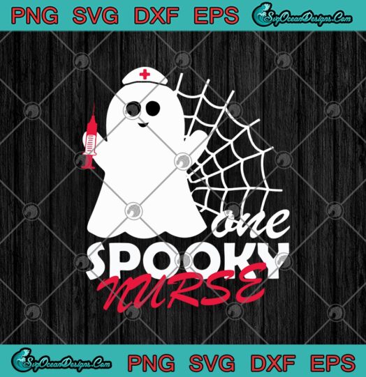 One Spooky Nurse Boo Nurse Ghost Halloween