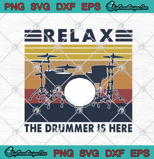Relax The Drummer Is Here