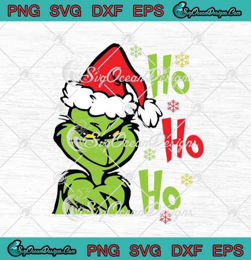 The Grinch Ho Ho Ho Funny Christmas Xmas Day SVG PNG EPS DXF Cricut ...