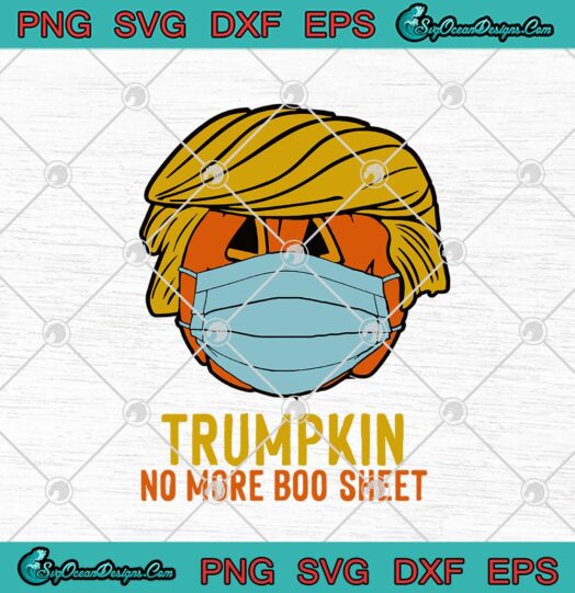 Trumpkin No More Boo Sheet Funny Halloween Trump 2020