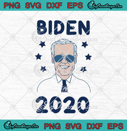 Biden 2020 Glasses Joe Biden 2020 SVG PNG EPS DXF Cricut File ...