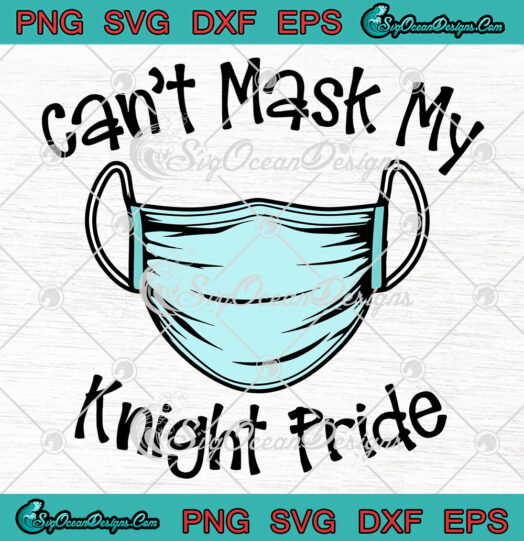 Cant Mask My Knight Pride svg