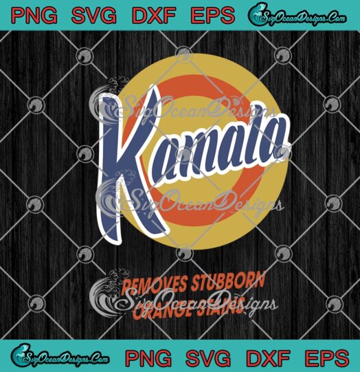 Kamala Removes Stubborn Orange Stains Funny Anti Trump