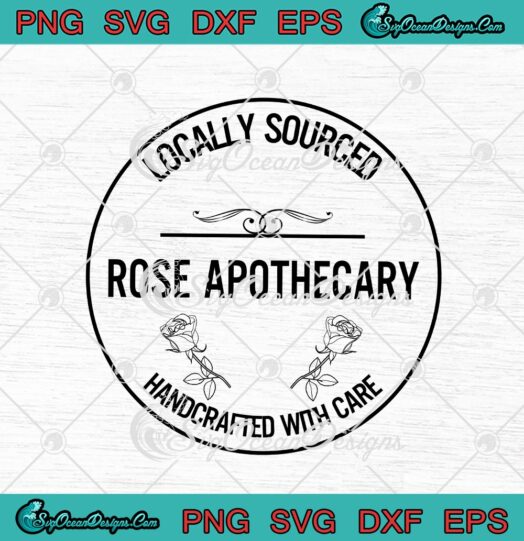 Locally Sourced Rose Apothecary Handcrafted With Care