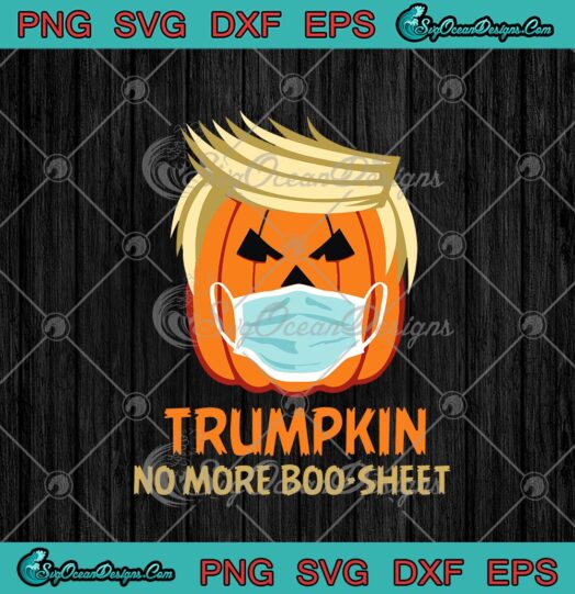 Trumpkin No More Boo Sheet Funny Donald Trump Halloween