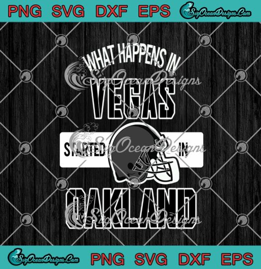 What Happens In Vegas Started In Oakland Football