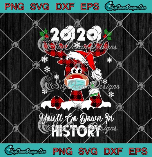 2020 Youll Go Down In History Buffalo Plaid Reindeer Christmas