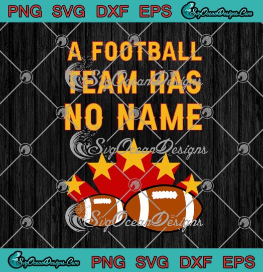 A Football Team Has No Name American Football