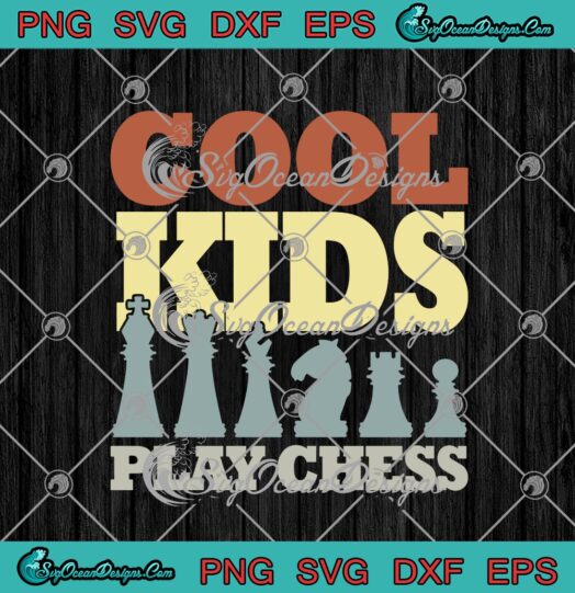 Cool Kids Play Chess Funny Chess Player