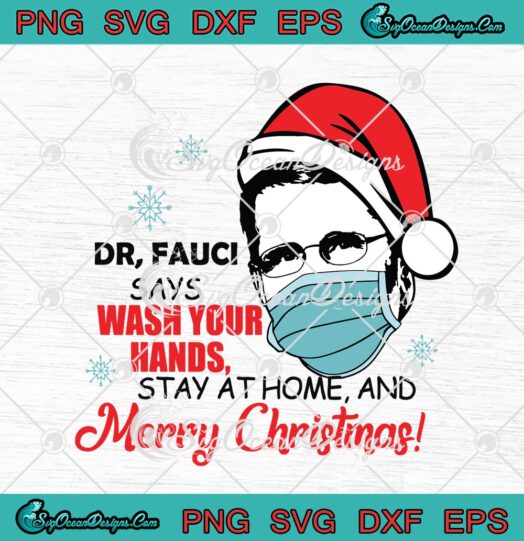Dr Fauci Says Wash Your Hands Stay At Home And Merry Christmas