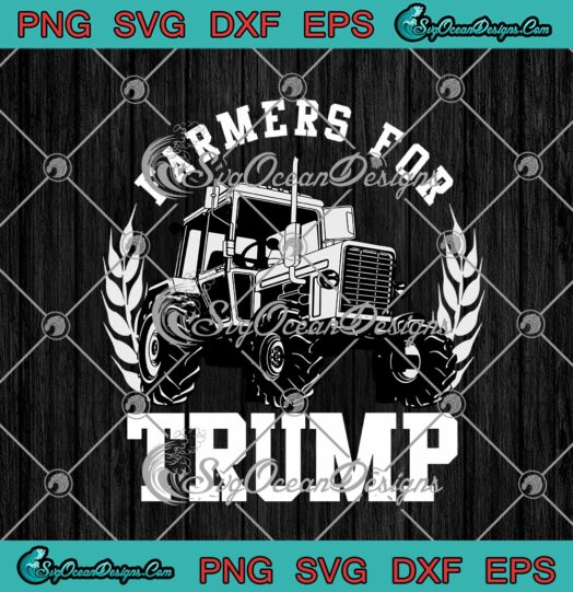 Farmers For Trump 2020 Election Farming Farmer Funny