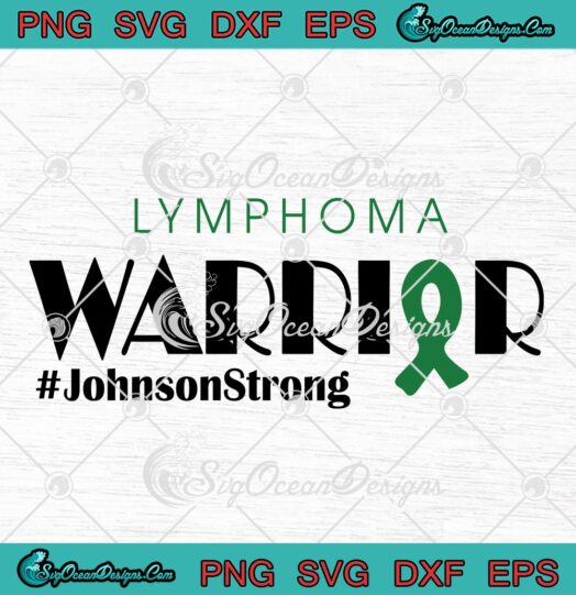 Lymphoma Warrior Johnson Strong