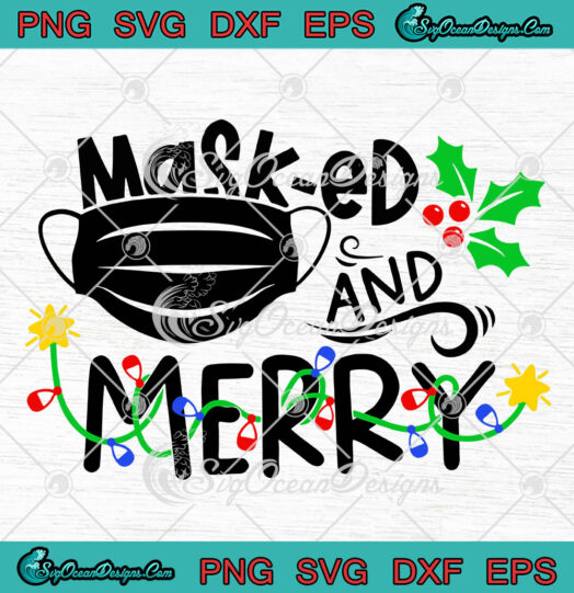 Mask ed And Merry svg