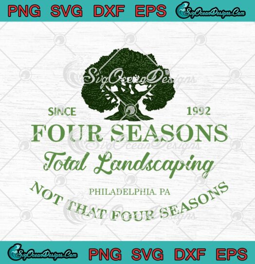 Since 1992 Four Seasons Total Landscaping Philadelphia PA Not That Four Seasons