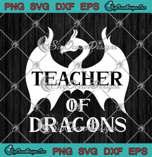 Teacher of Dragons Funny Teacher Lovers