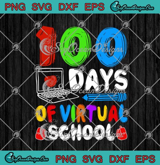 100 Days Of Virtual School Virtual Learning Distance Quarantine