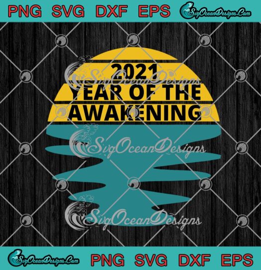 2021 Year Of The Awakening