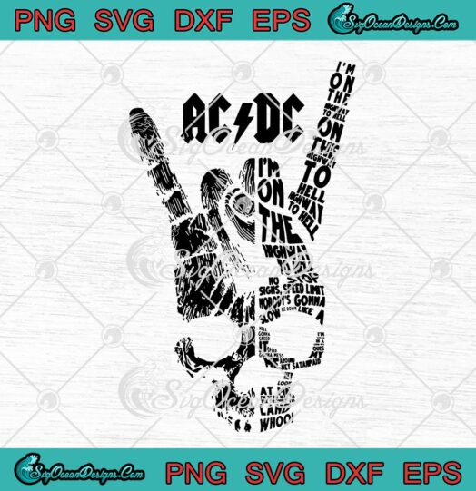 AC DC Im On The Highway To Hell Stop Rock And Roll Hand Sign Skull Rock Hand