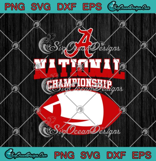 Alabama Football National Champions Alabama Crimson Tide