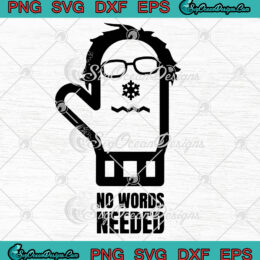 Bernie Sanders Mittens Gloves No Words Needed SVG PNG EPS DXF Cricut Cameo File Silhouette Art