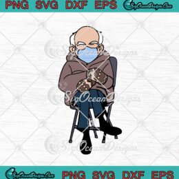 Bernie Sanders Mittens Sitting Inauguration Day Funny SVG PNG EPS DXF Cricut Cameo File Silhouette Art