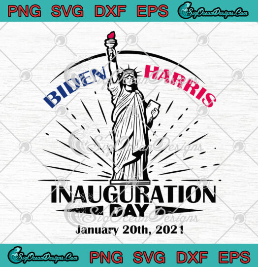 Biden Harris Inauguration Day January 20th 2021 svg