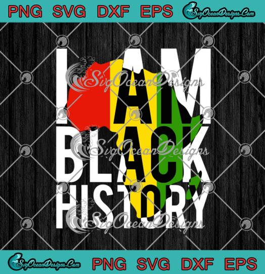 I Am Black History African American Pride Black History Month