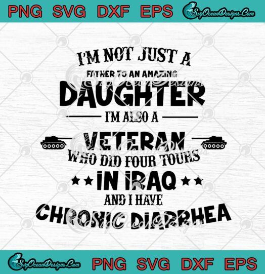 Im Not Just A Father To An Amazing Daughter Im Also A Veteran Who Did Four Tours In Iraq