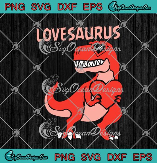 Lovesaurus Dinosaur T Rex Lover Valentines Day Funny