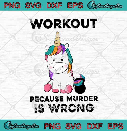 Unicorn Workout Because Murder Is Wrong