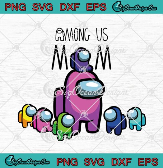 Among Us Mom Funny Gamer Mothers Day