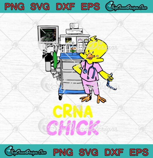 CRNA Chick Certified Registered Nurse Anesthetists Funny Mothers Day Nurser