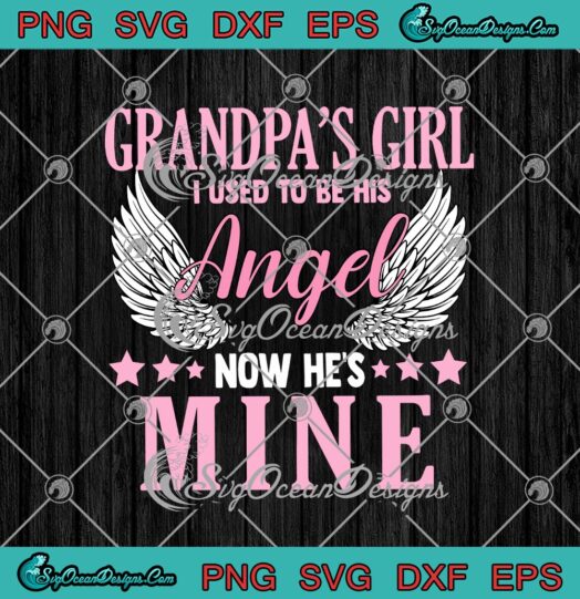 Grandpas Girl I Used To Be His Angel Now Hes Mine