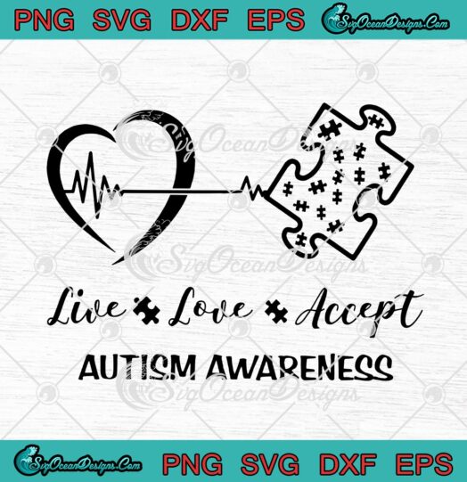 Live Love Accept Autism Awareness 1