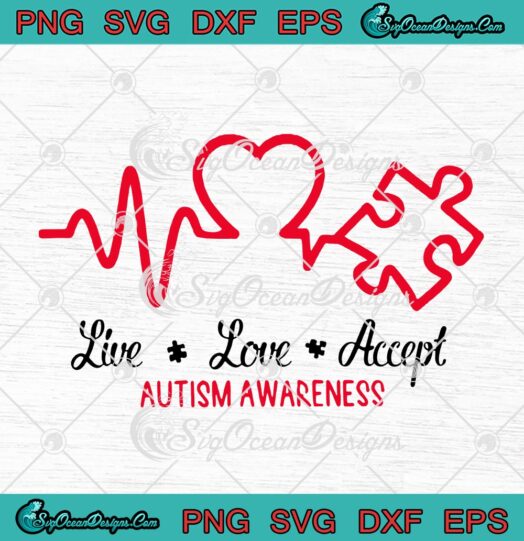 Live Love Accept Autism Awareness
