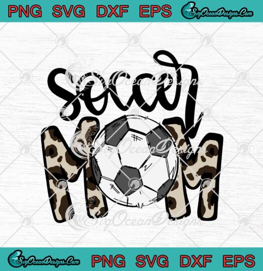 Soccer Mom Leopard Funny Mothers Day 2021