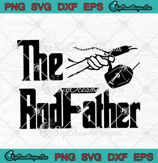 The Rodfather The Godfather Funny Fishing Fathers Day