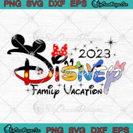 2021 Disney Family Vacation SVG PNG EPS DXF - Disney World Cricut Cameo File Silhouette Art