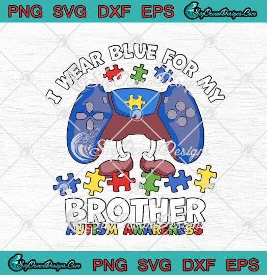 Autism Awareness Boys Video Game I Wear Blue For My Brother Autism Awareness
