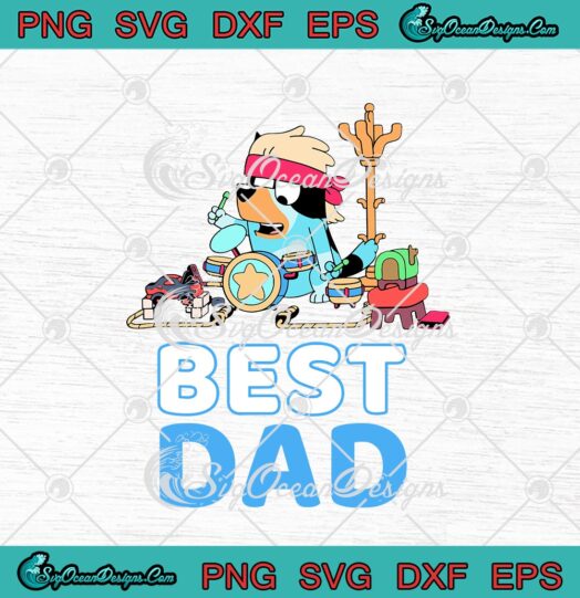 Bluey Best Dad Fathers Day