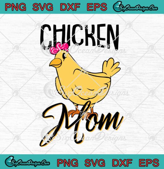 Chicken Mom Funny Mothers Day