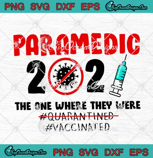 Paramedic 2021 The One Where They Were Vaccinated