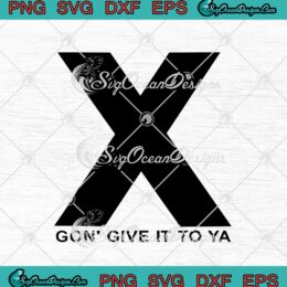 RIP DMX X Gon' Give It To Ya SVG PNG EPS DXF - Dark Man X Cricut Cameo File Silhouette Art